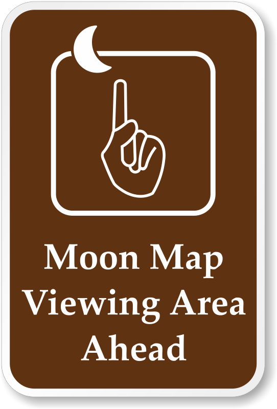 moon-map-viewing-humorous-sign-k-0395