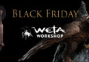 Black Friday : Weta Workshop